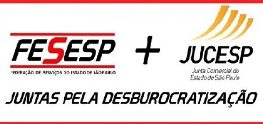 JUNTAS_PELA_DESBUROCRATIZACAO_FESESP_JUCESP